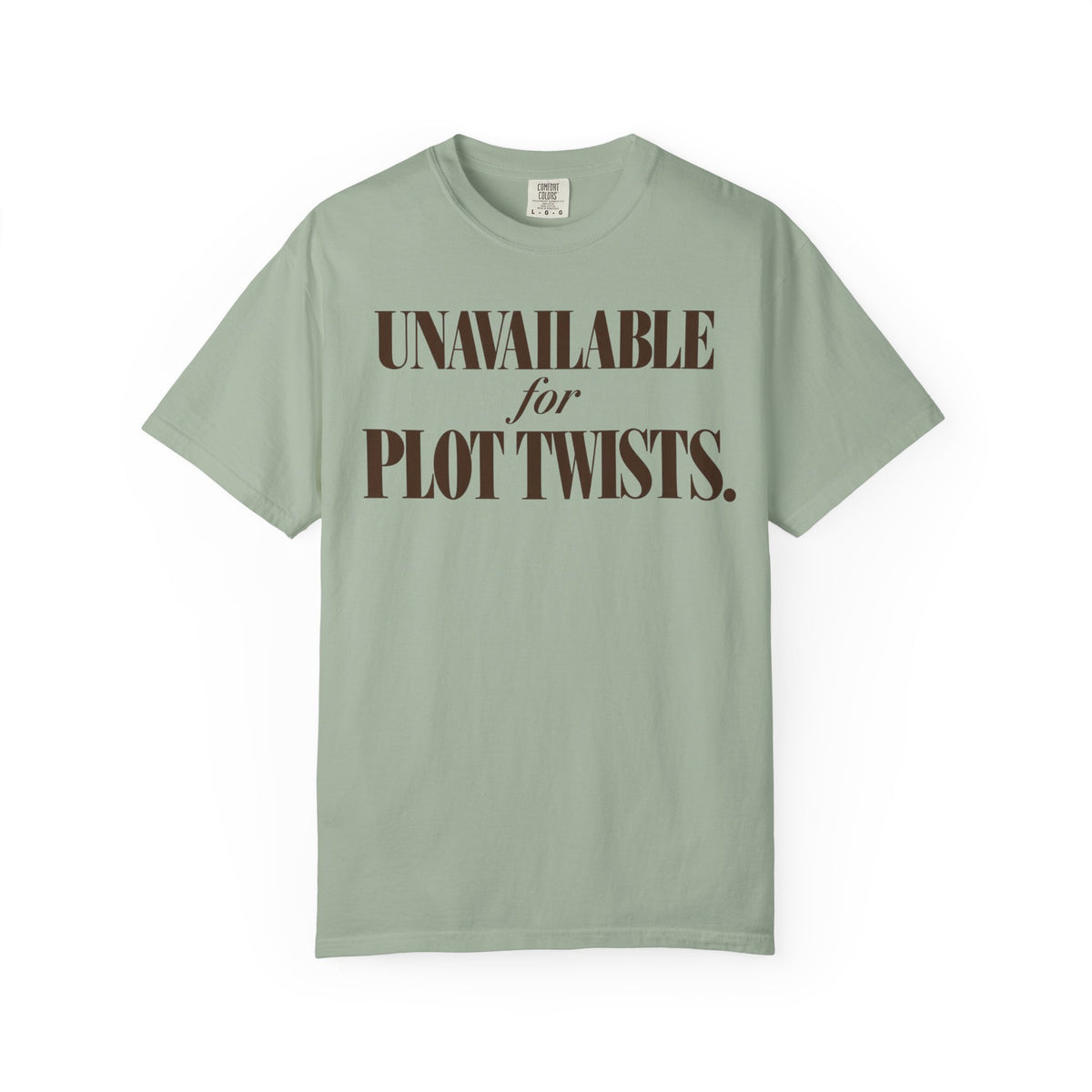 Unavailable for Plot Twists T-Shirt