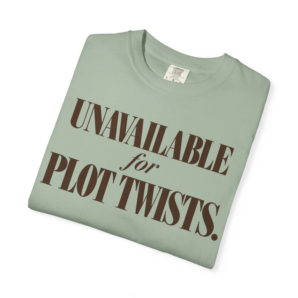 Unavailable for Plot Twists T-Shirt