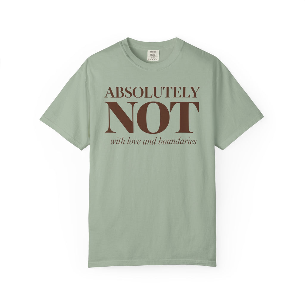 Absolutely NOT T-Shirt