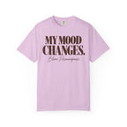 My mood changes T-shirt