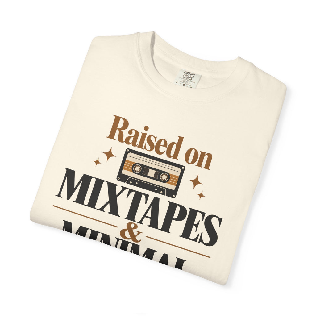 Raised on mixtapes T-shirt