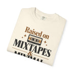 Raised on mixtapes T-shirt