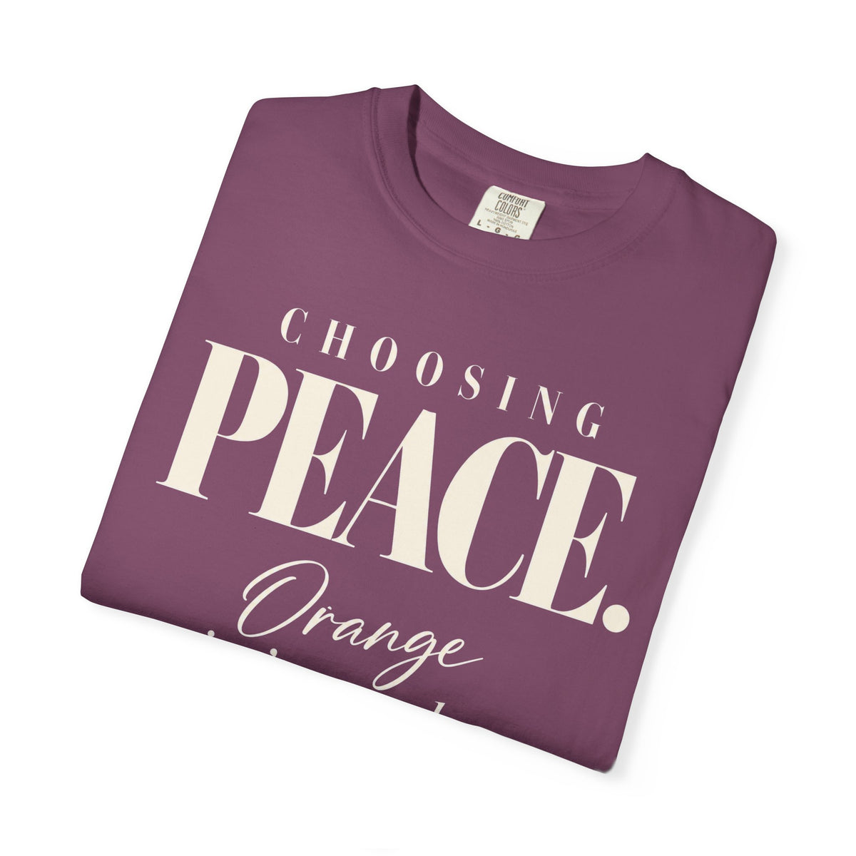Choosing peace T-shirt