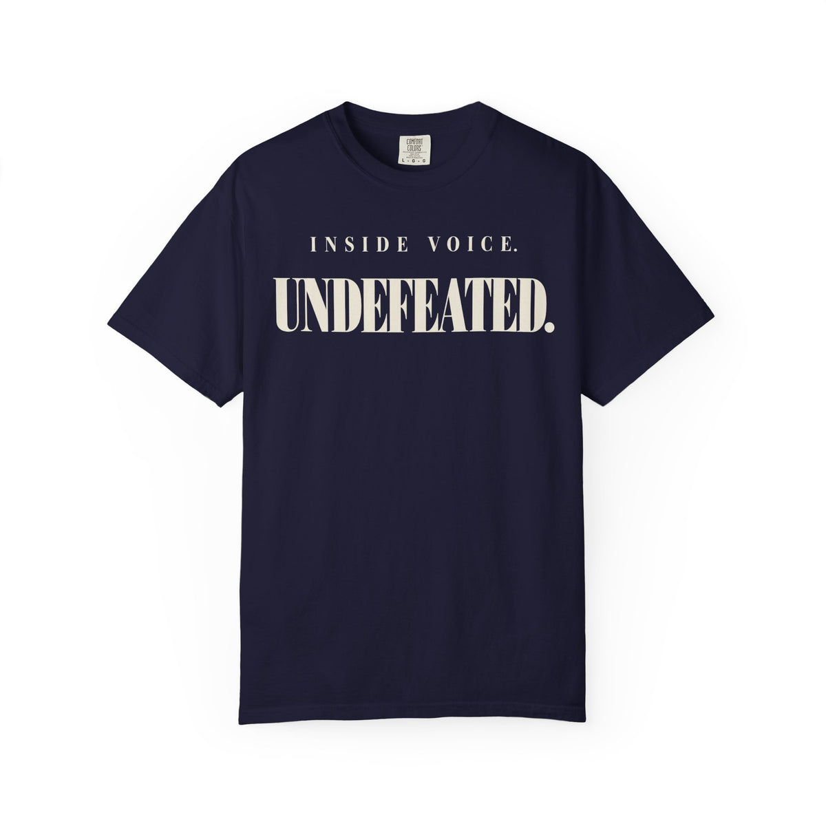 Inside voice. Undefeated T-shirt