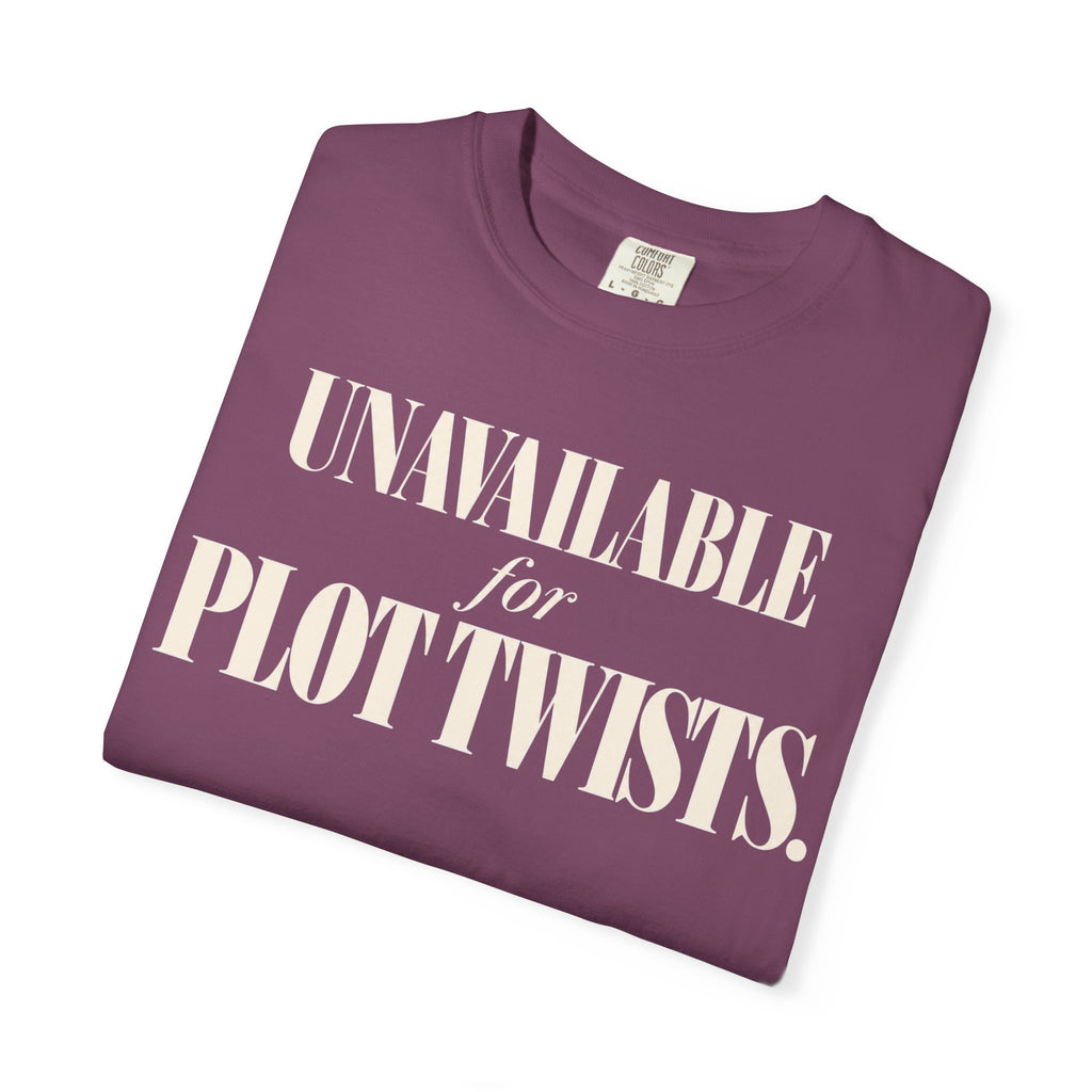 Unavailable for plot twists T-shirt