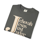 Jehovah Jesus Just Judge t-shirt