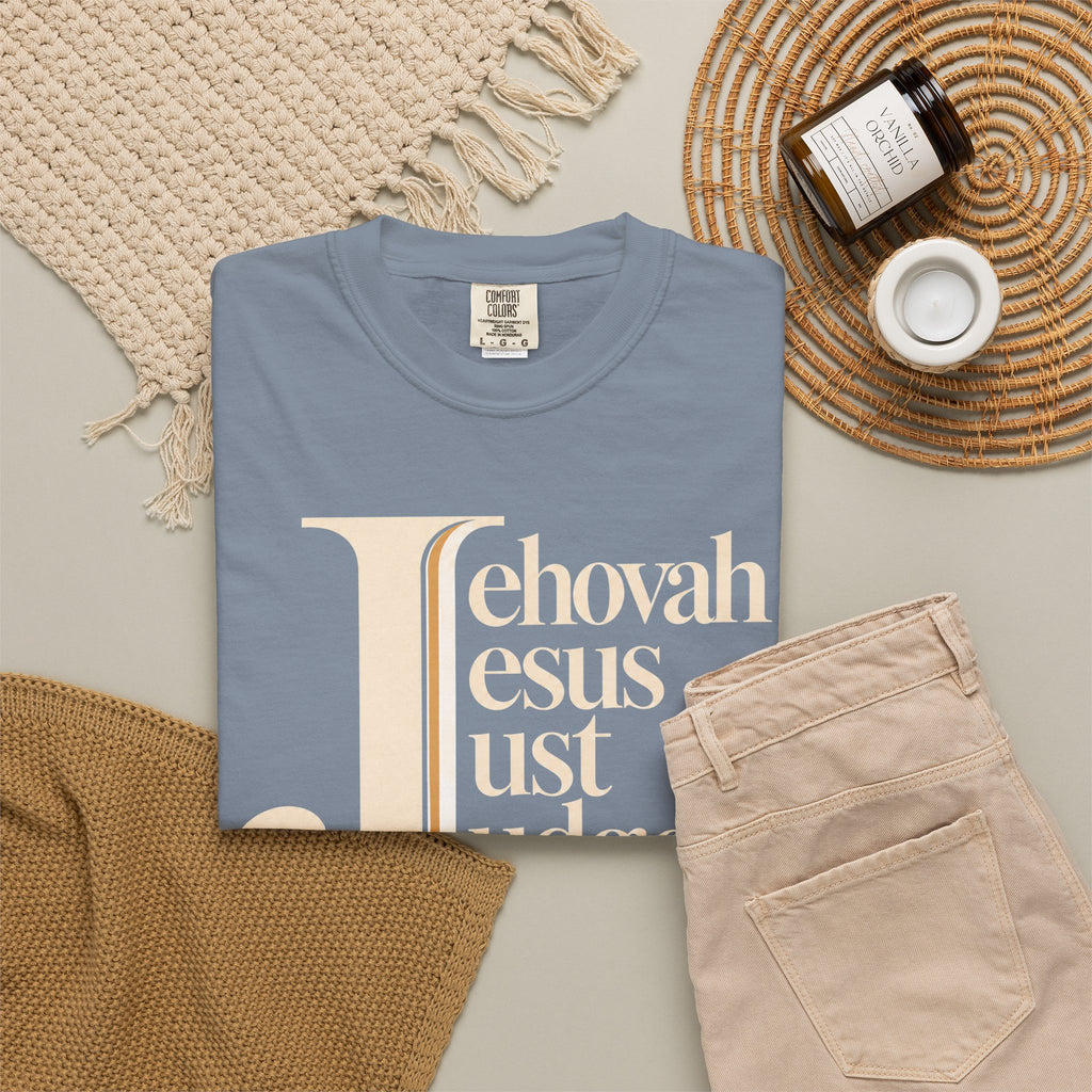 Jehovah Jesus Just Judge t-shirt