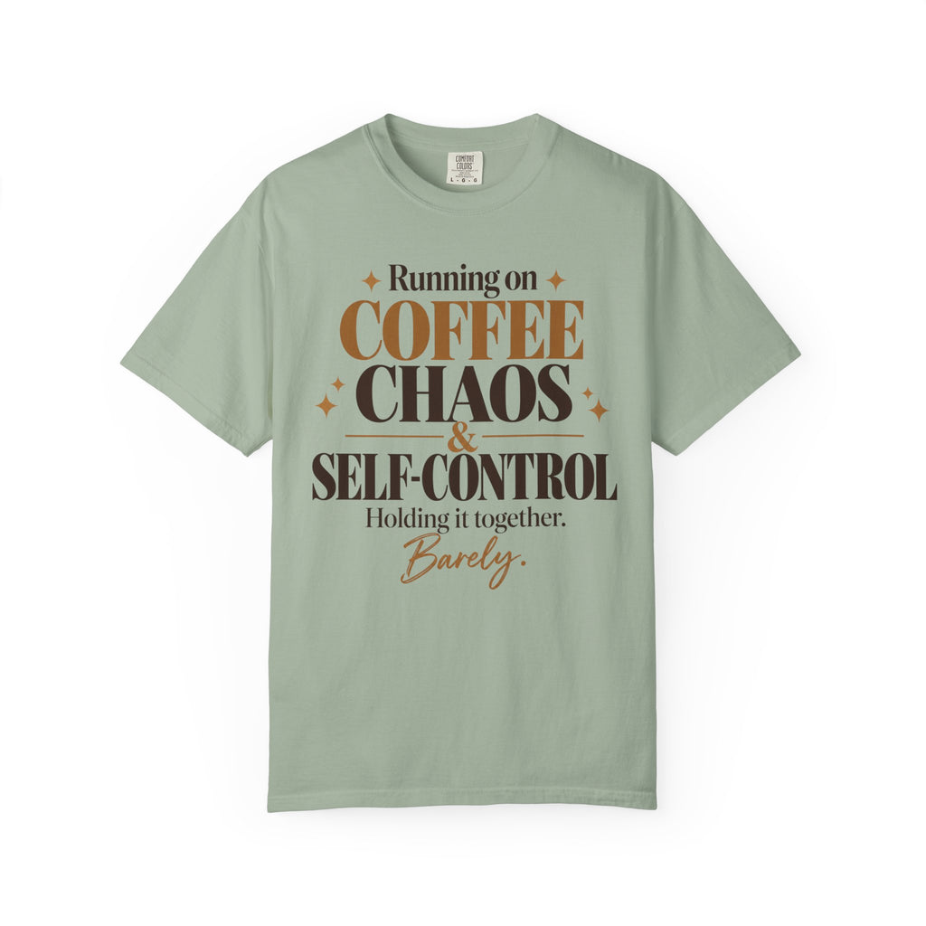 Running on coffee chaos & self-control T-shirt