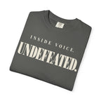 Inside voice. Undefeated T-shirt