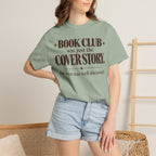 Book club was just the cover story T-shirt