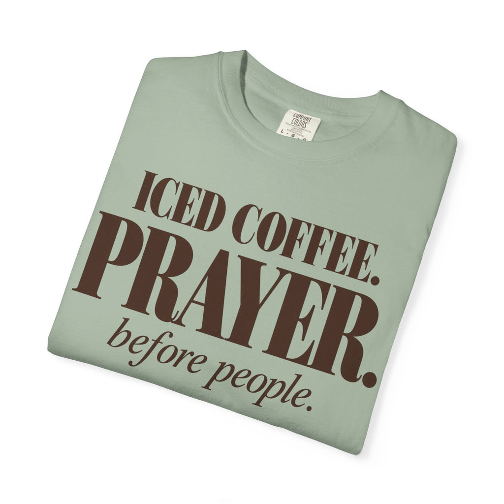 Iced coffee. Prayer before people T-shirt