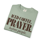 Iced coffee. Prayer before people T-shirt