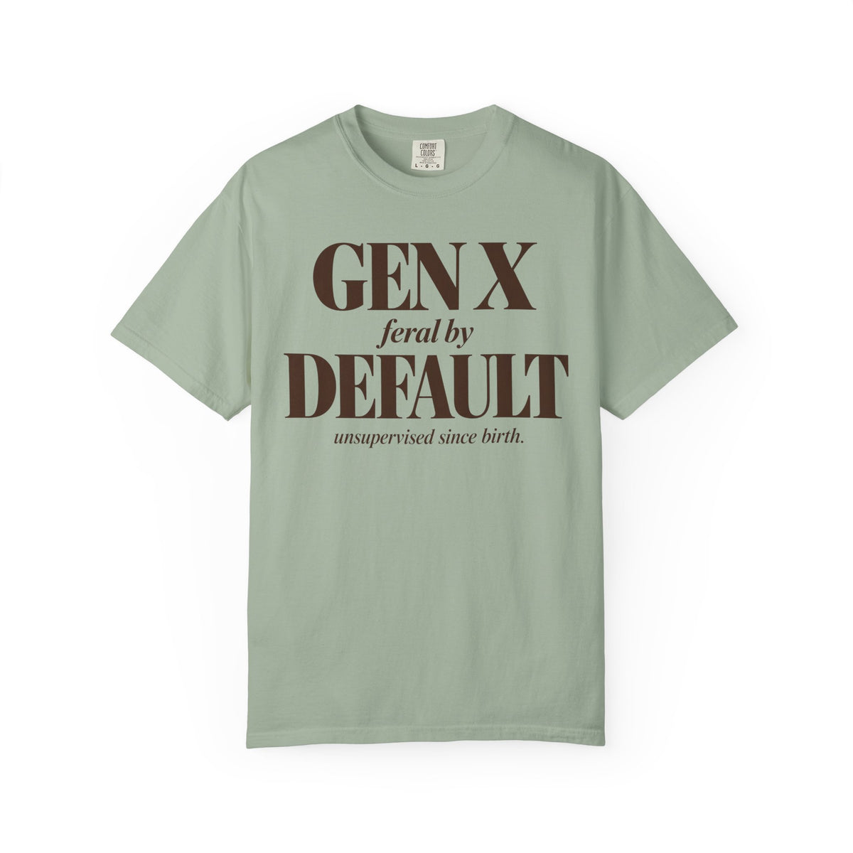 Gen X by default T-shirt