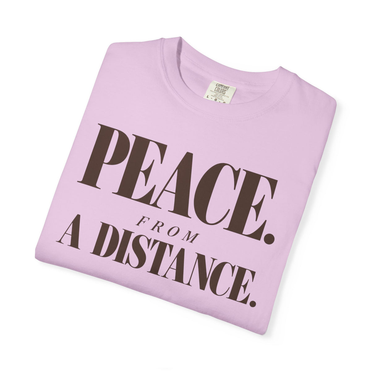 Peace from a distance T-shirt