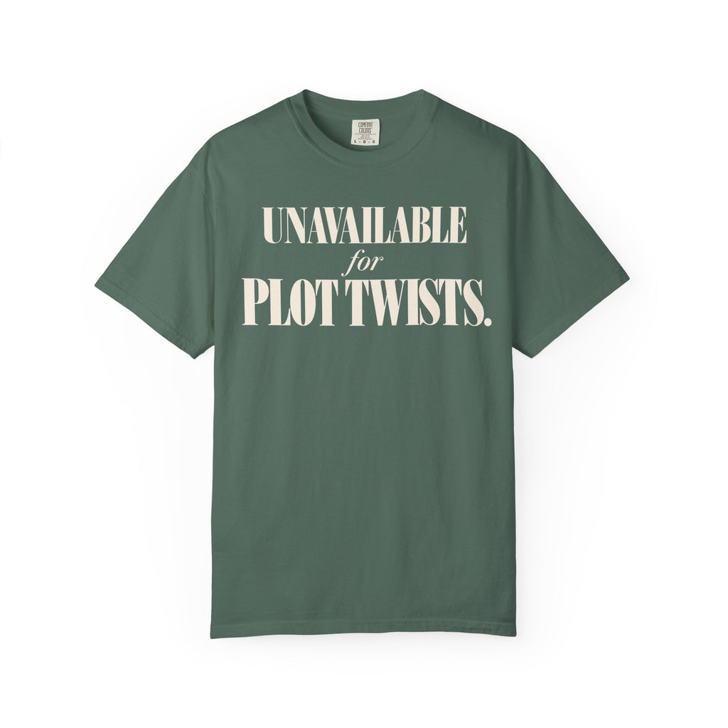 Unavailable for plot twists T-shirt