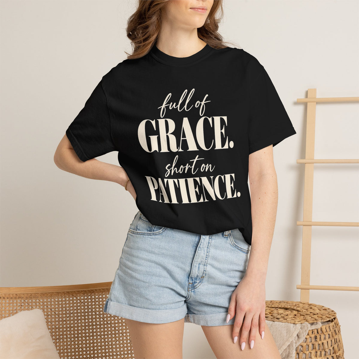 Full of grace.  Short on patience. T-shirt